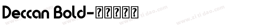 Deccan Bold字体转换